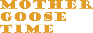 Mother Goose Time Mother Goose Time