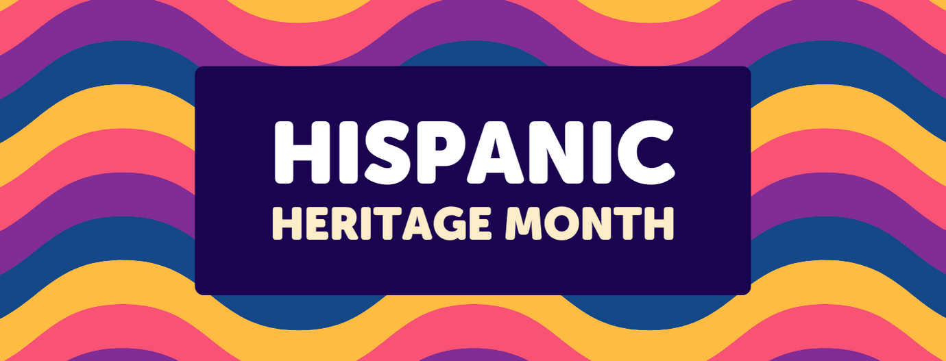 Hispanic Heritage Month Banner Hispanic Heritage Month Banner