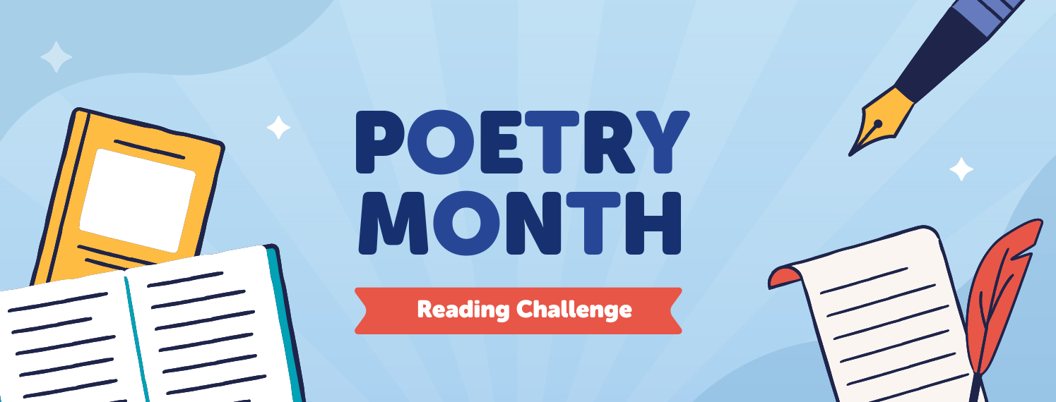 Poetry Month Reading Challenge Poetry Month Reading Challenge